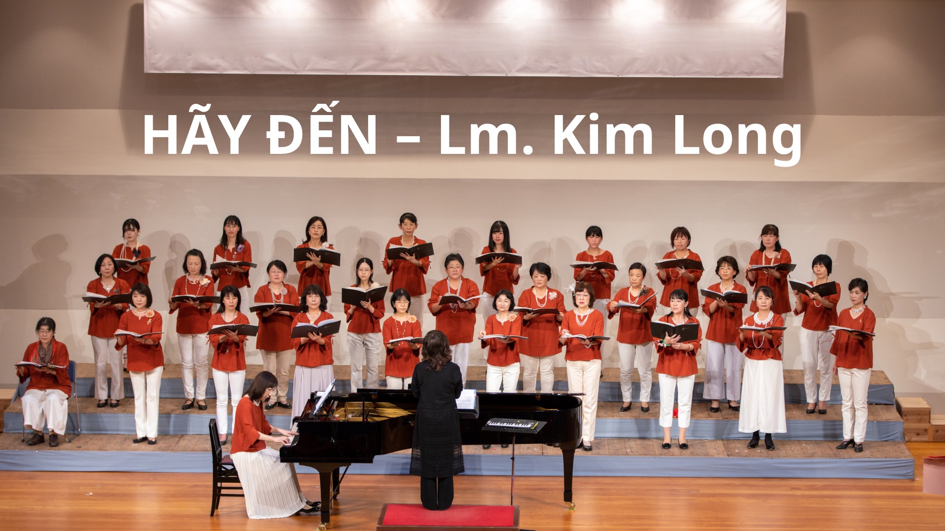 HÃY ĐẾN – Lm. Kim Long